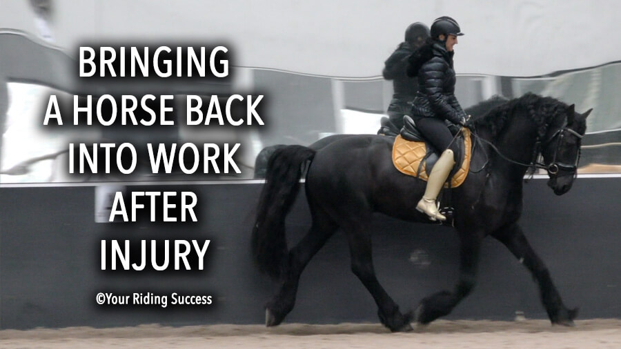 Bringing A Horse Back Into Work After Injury | Dressage Mastery TV Ep234