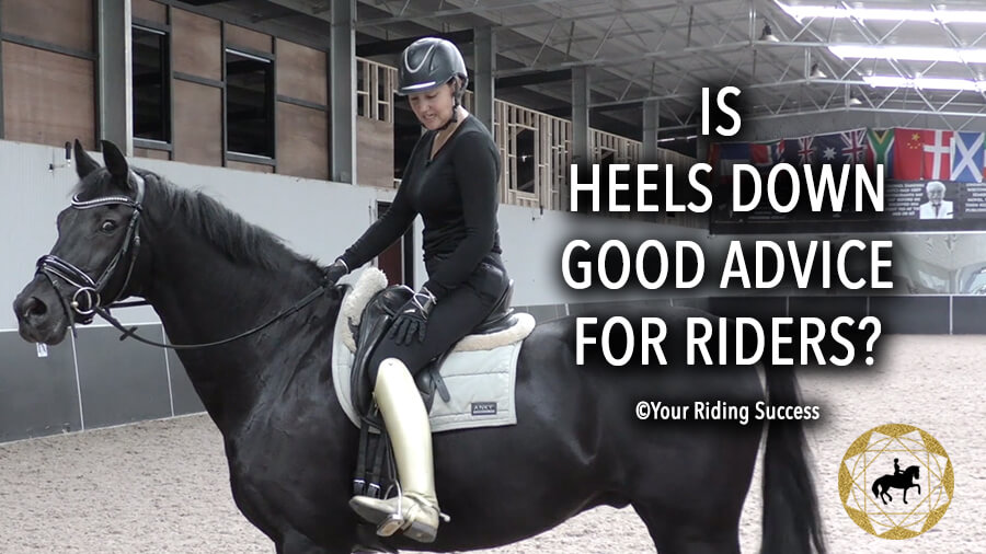 Is Heels Down Good Advice For Riders? | Dressage Mastery TV Ep243