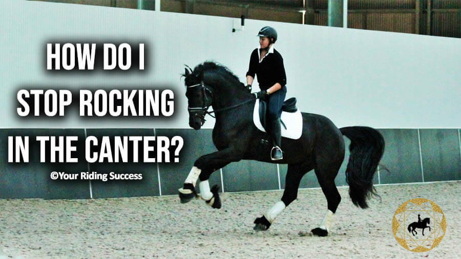 How Do I Stop Rocking In The Canter? | Dressage Mastery TV Ep255