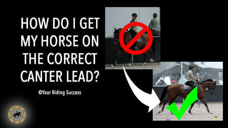 How Do I Get My Horse To Canter On the Correct Lead? (Student Lesson) | Dressage Mastery TV Ep261