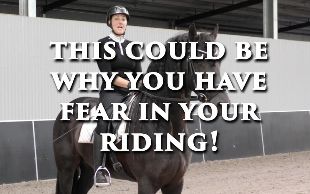 This Could Be Why You Have Fear In Your Riding!| FearLESS Friday Throwback