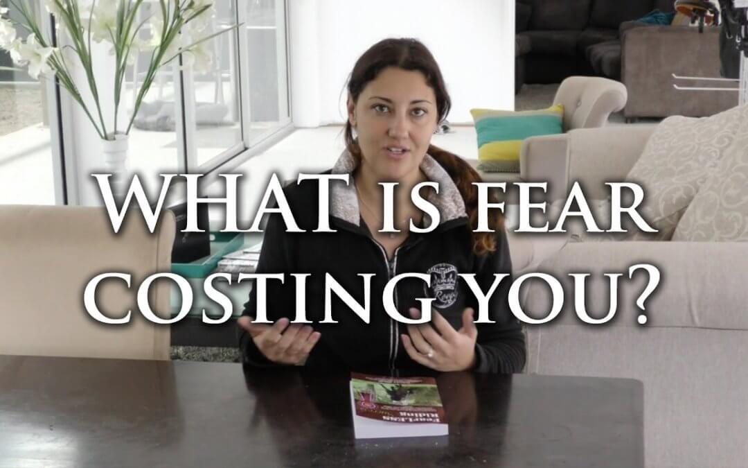 What is Fear Costing You?| FearLESS Friday Throwback