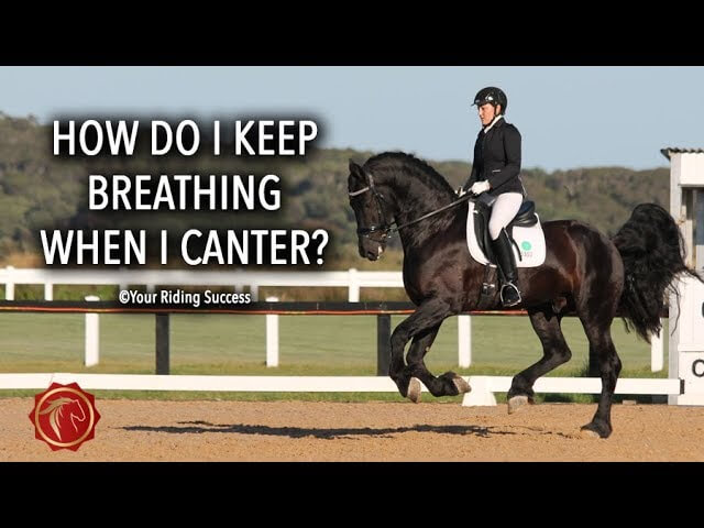 How Do I Keep Breathing When I Canter? | FearLESS Friday Throwback