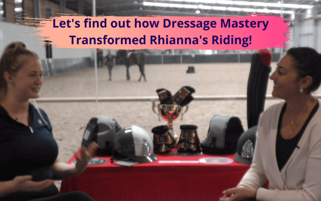 How Dressage Mastery Transformed Rhianna’s Riding | Weekly Wrap Up