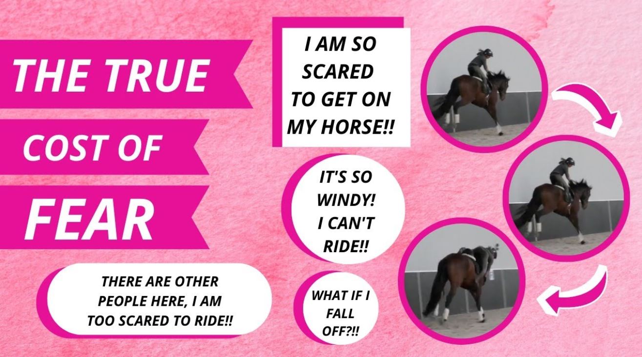THE TRUE COST OF FEAR | Stop Letting Fear Take the Joy From Your Riding